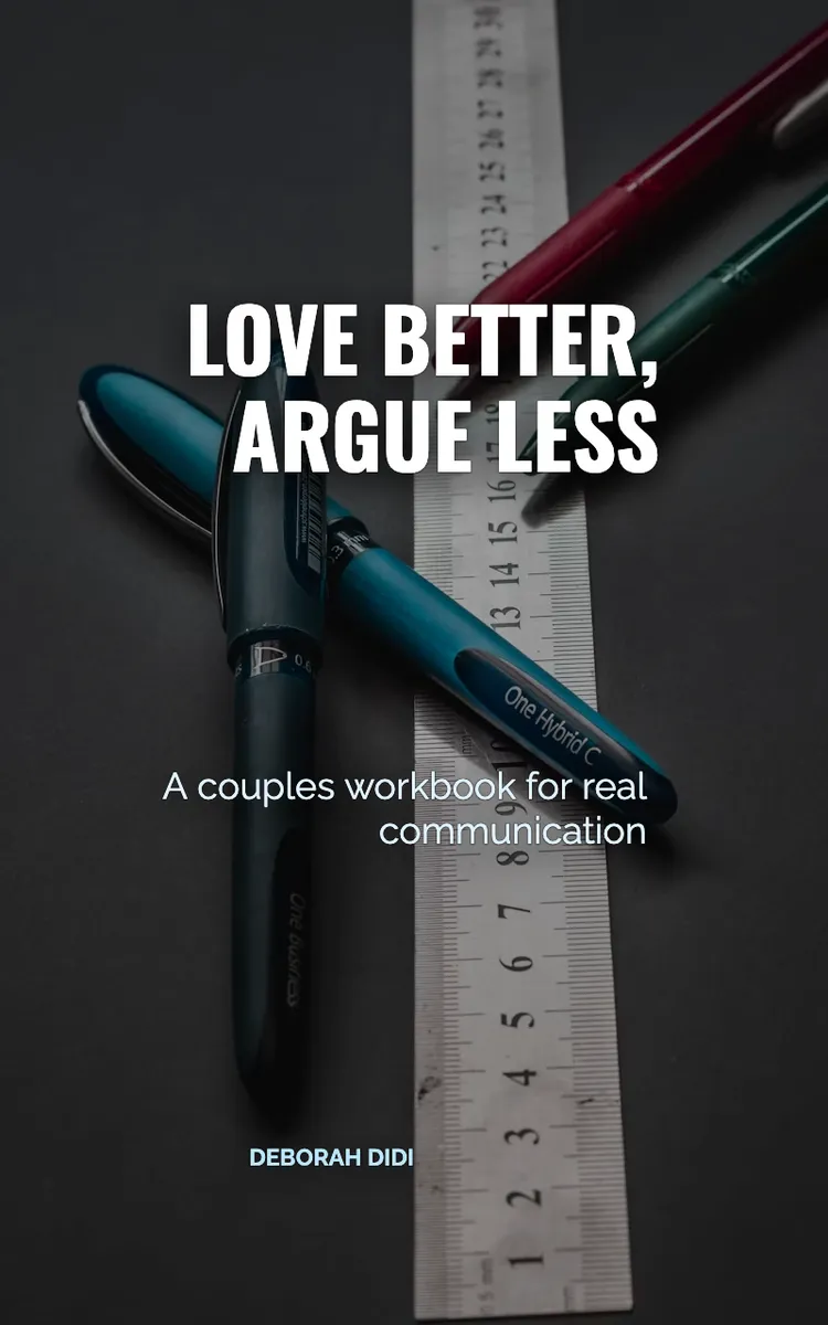 Love Better, Argue Less