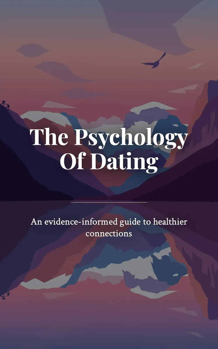 The Psychology Of Dating