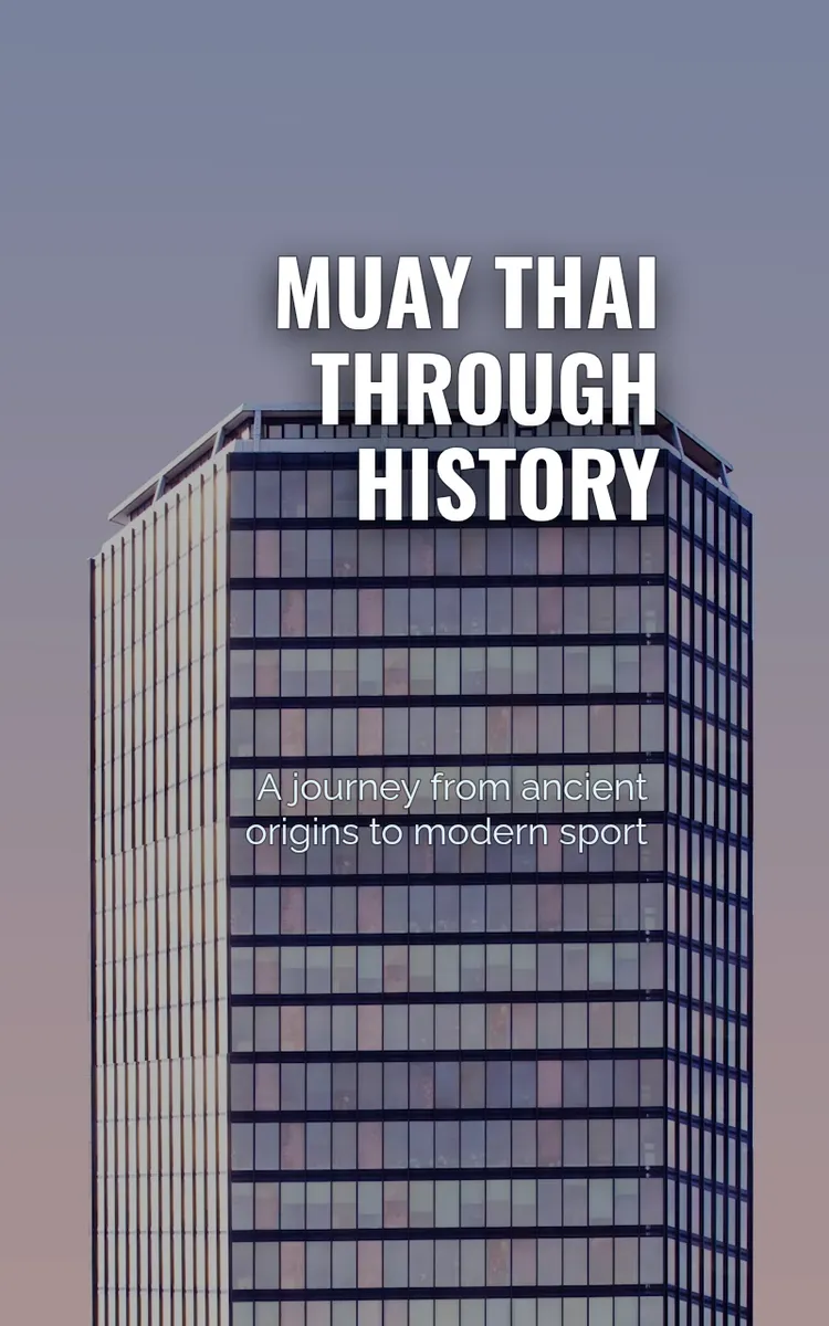 Muay Thai Through History