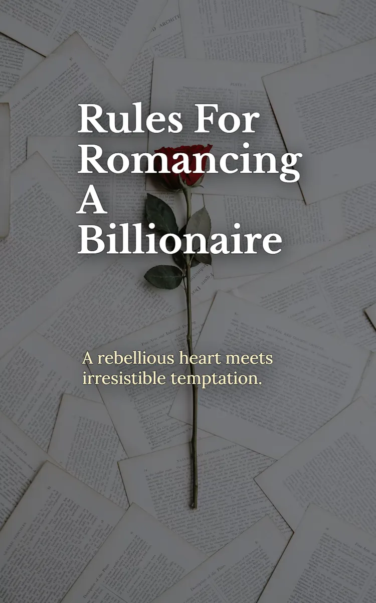 Rules For Romancing A Billionaire