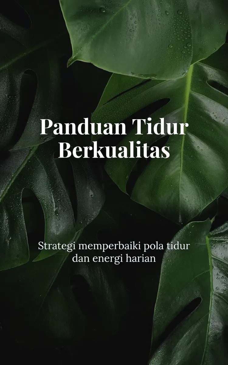Panduan Tidur Berkualitas