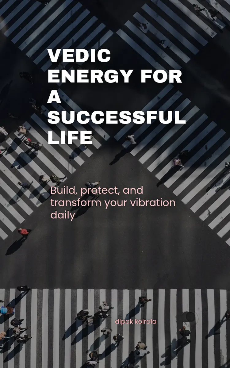 Vedic Energy For A Successful Life