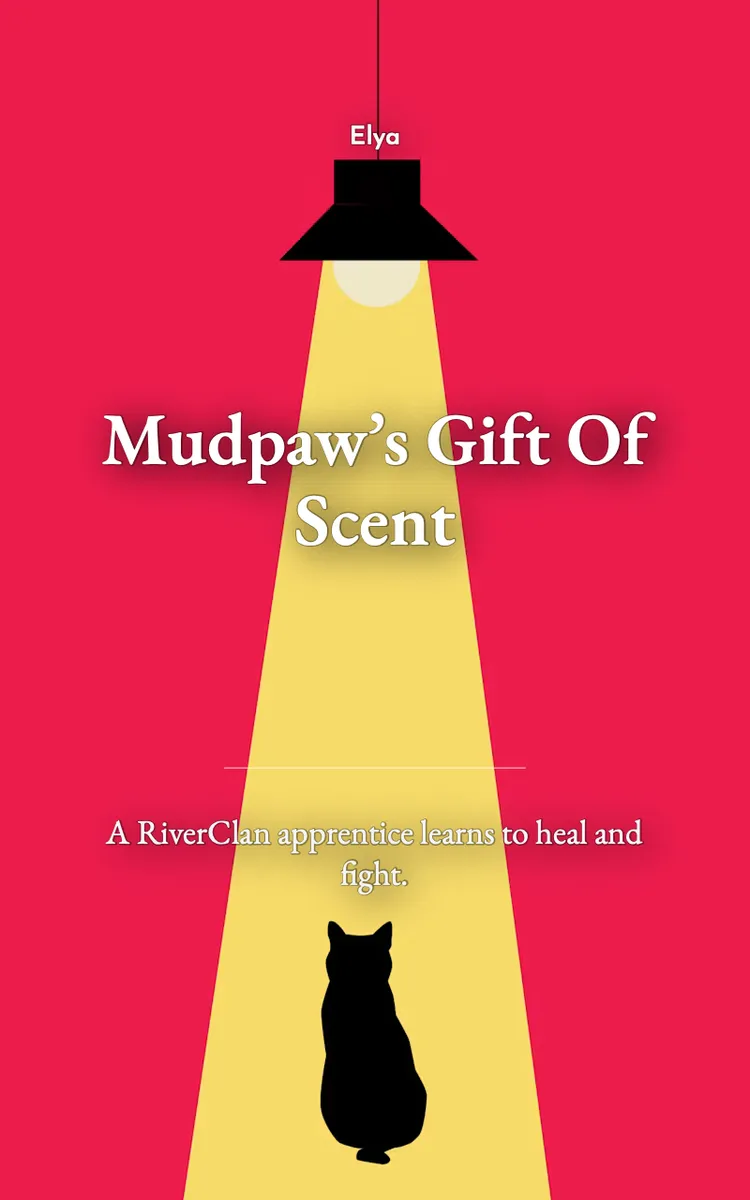 Mudpaw’s Gift Of Scent