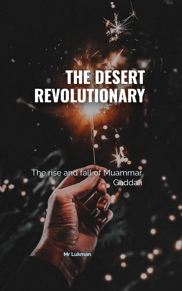 The Desert Revolutionary