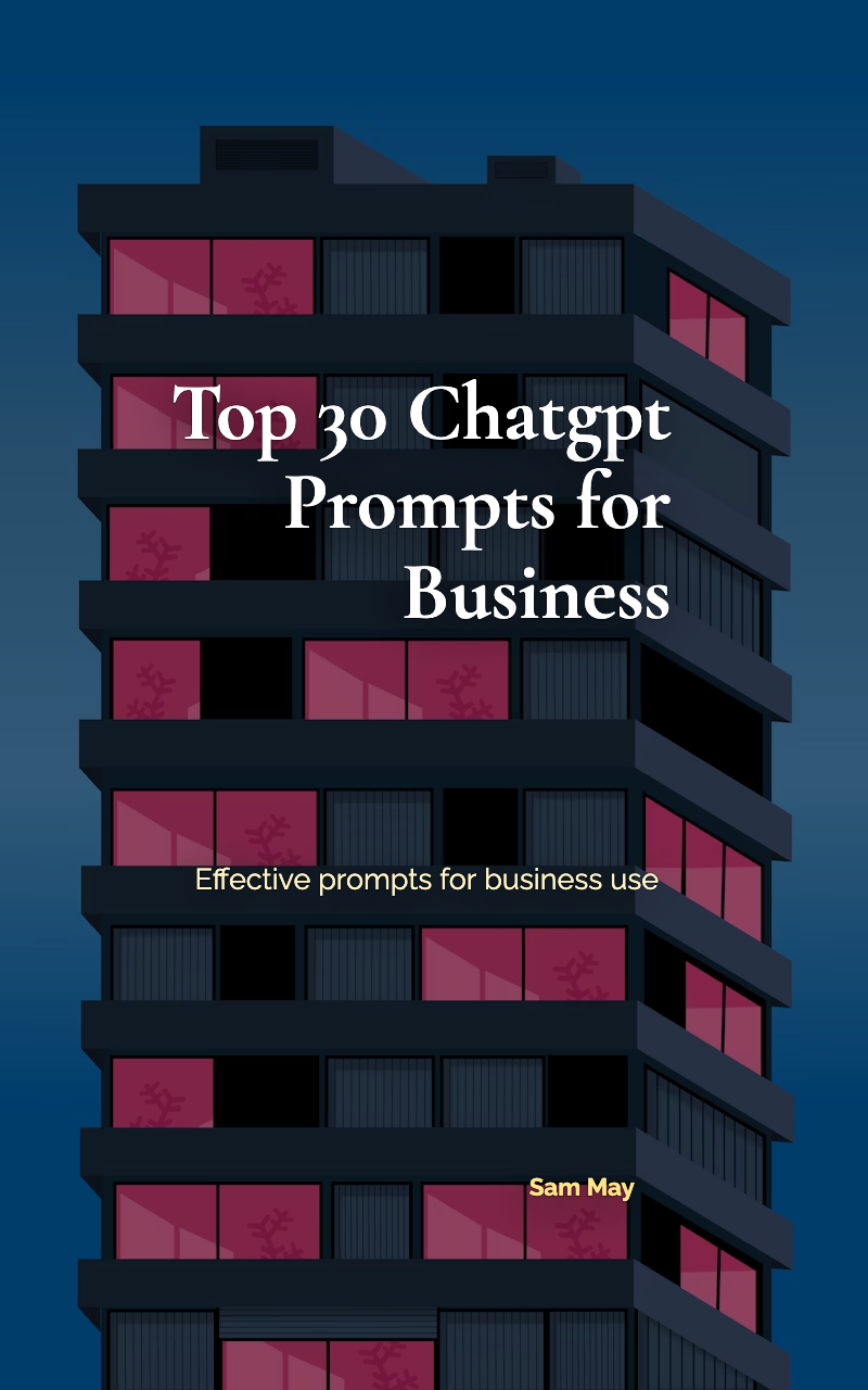 Top 30 Chatgpt Prompts for Business