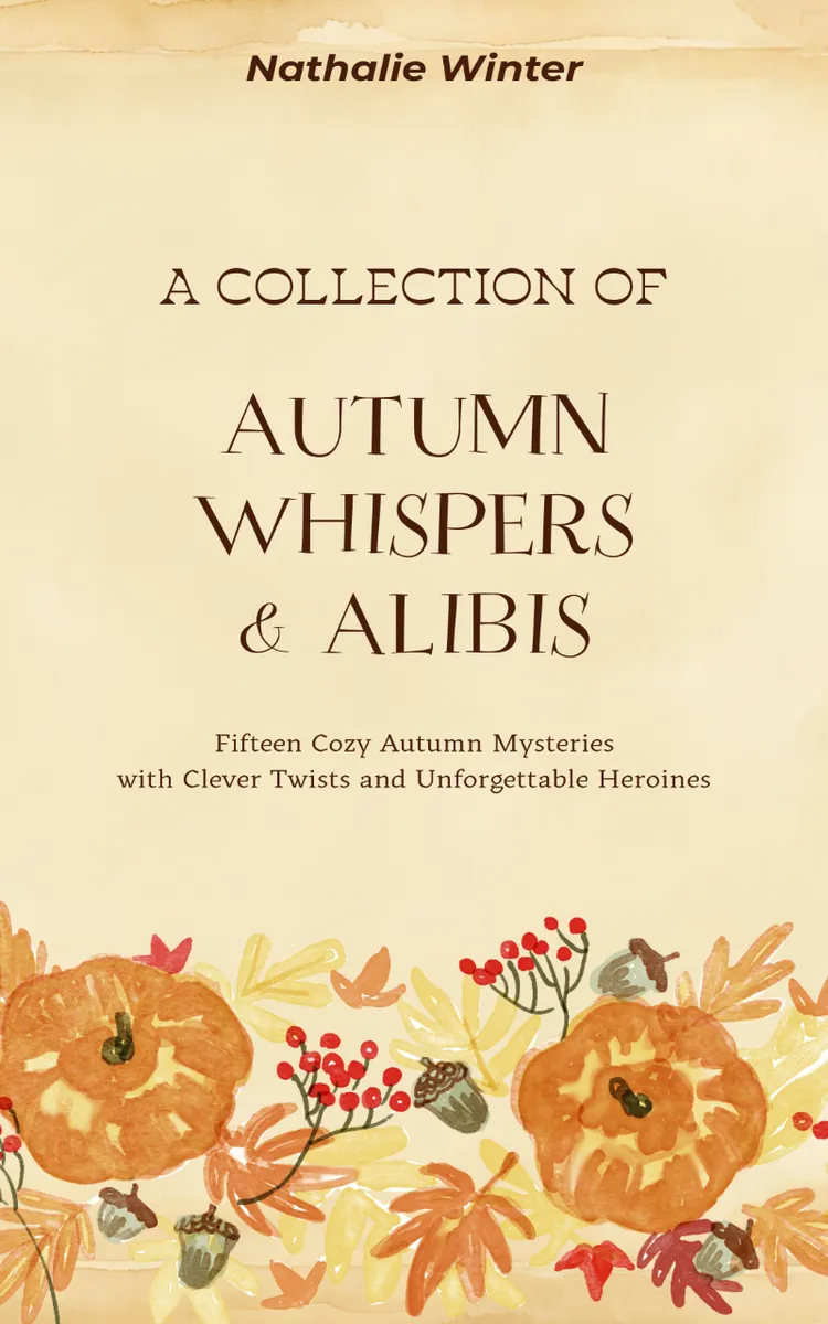 Autumn Whispers and Alibis