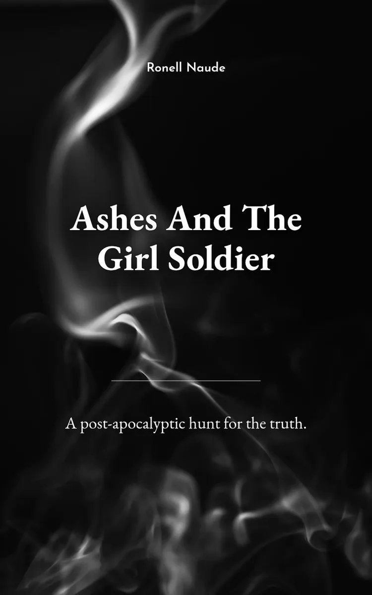 Ashes And The Girl Soldier