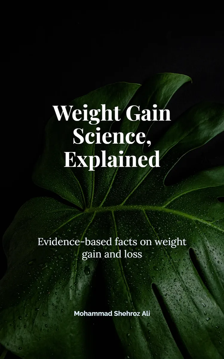 Weight Gain Science, Explained