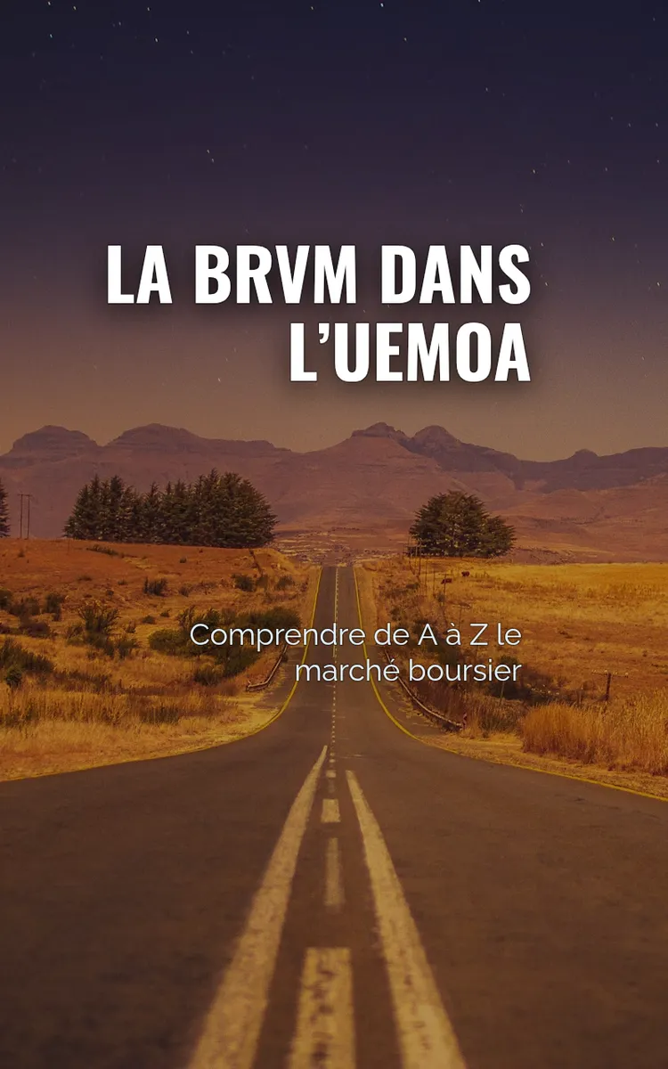 La BRVM Dans L’uemoa