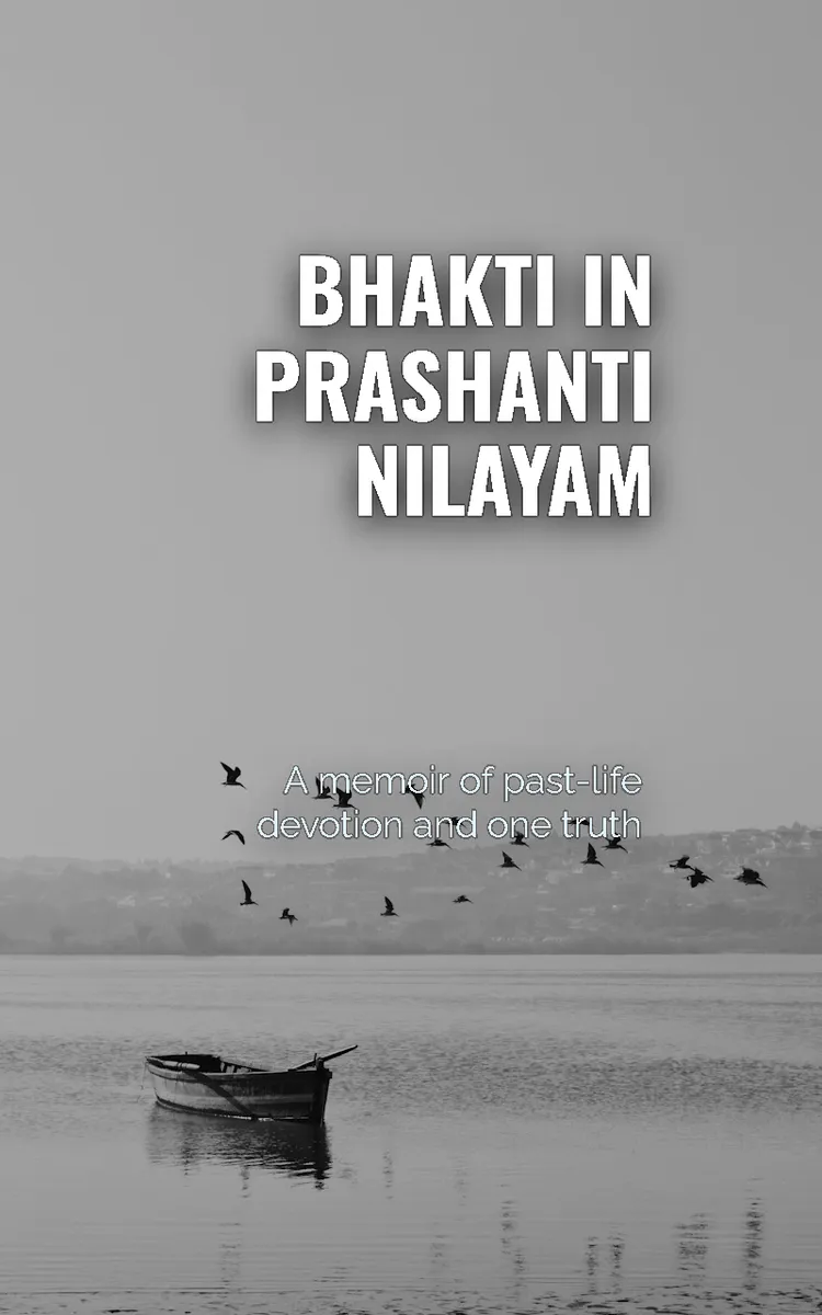 Bhakti In Prashanti Nilayam
