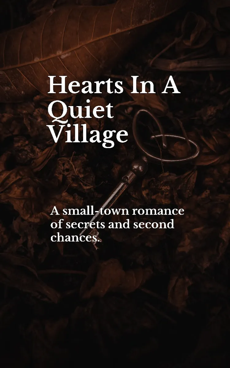 Hearts In A Quiet Village