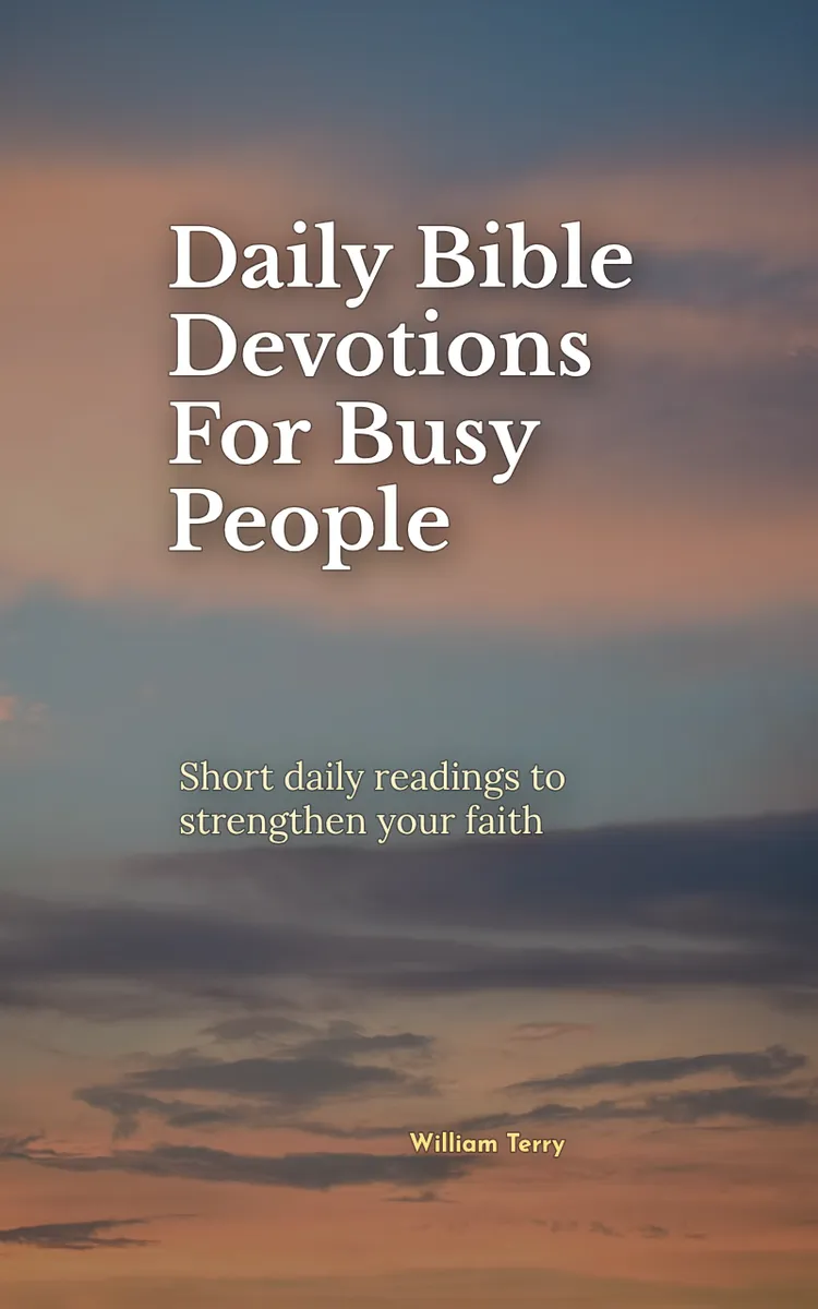 Daily Bible Devotions For Busy People