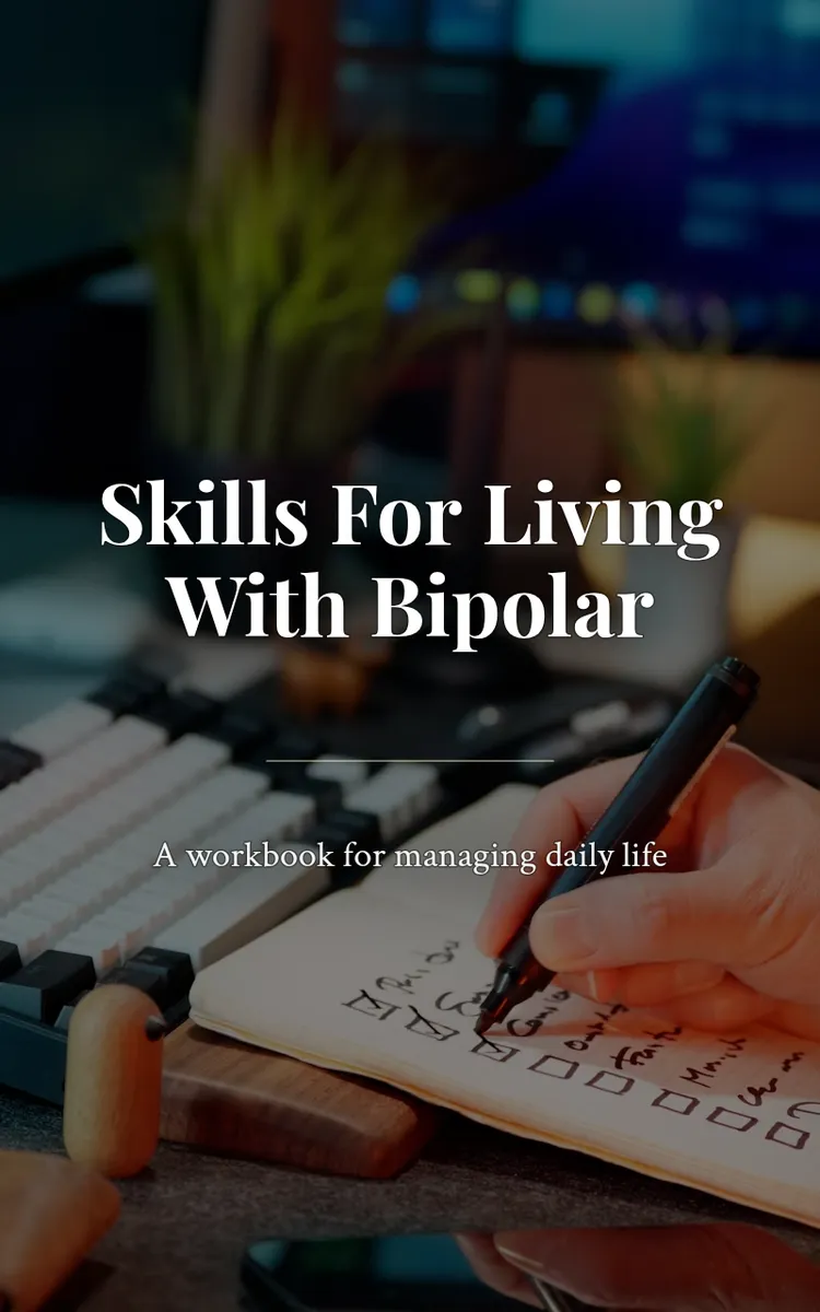 Skills For Living With Bipolar