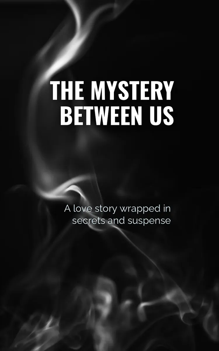 The Mystery Between Us