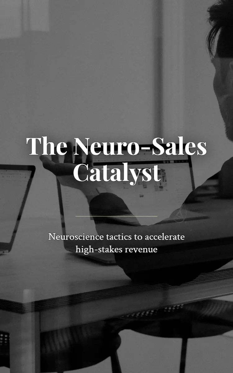 The Neuro-Sales Catalyst
