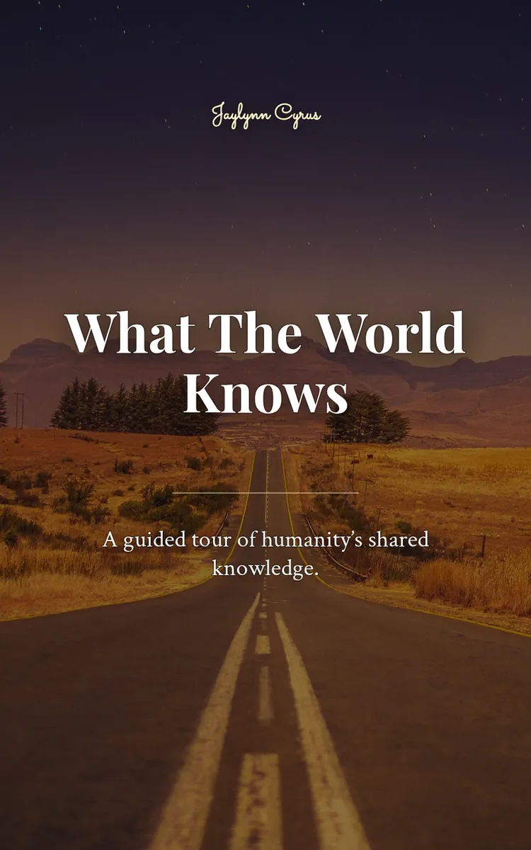 What The World Knows