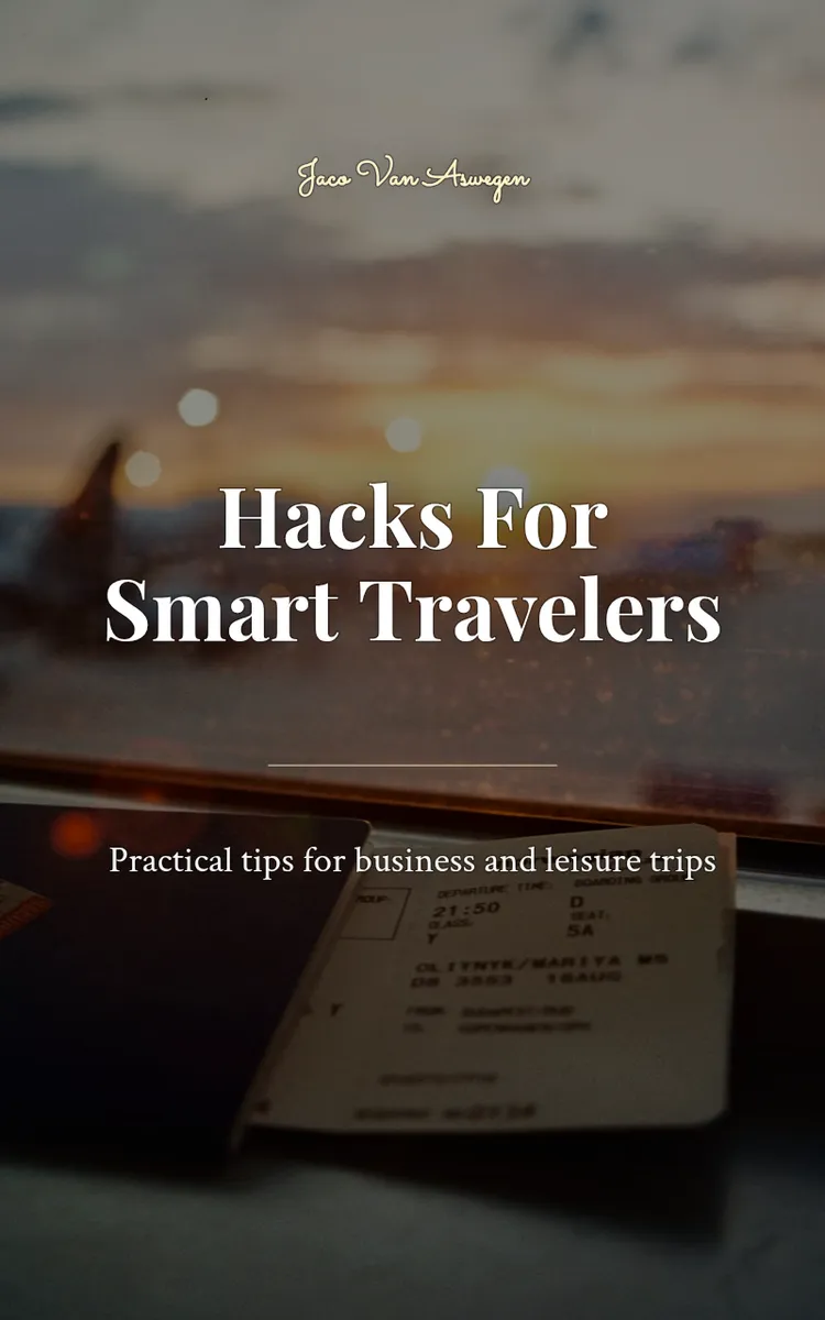 Hacks For Smart Travelers