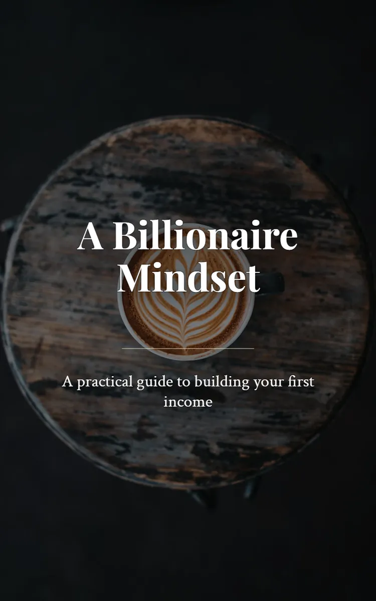 A Billionaire Mindset