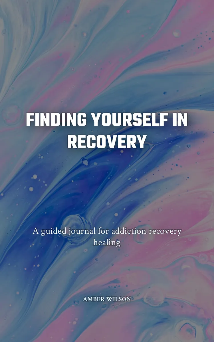Finding Yourself In Recovery