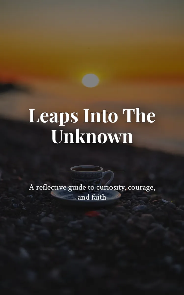 Leaps Into The Unknown