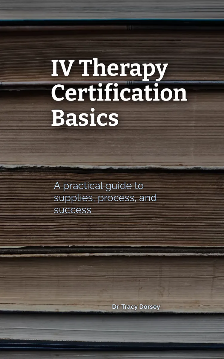 IV Therapy Certification Basics