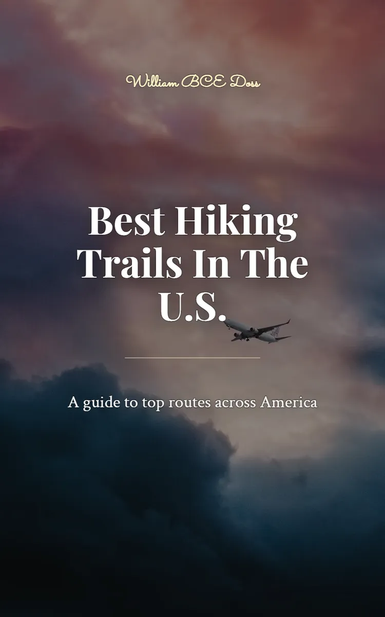 Best Hiking Trails In The U.S.