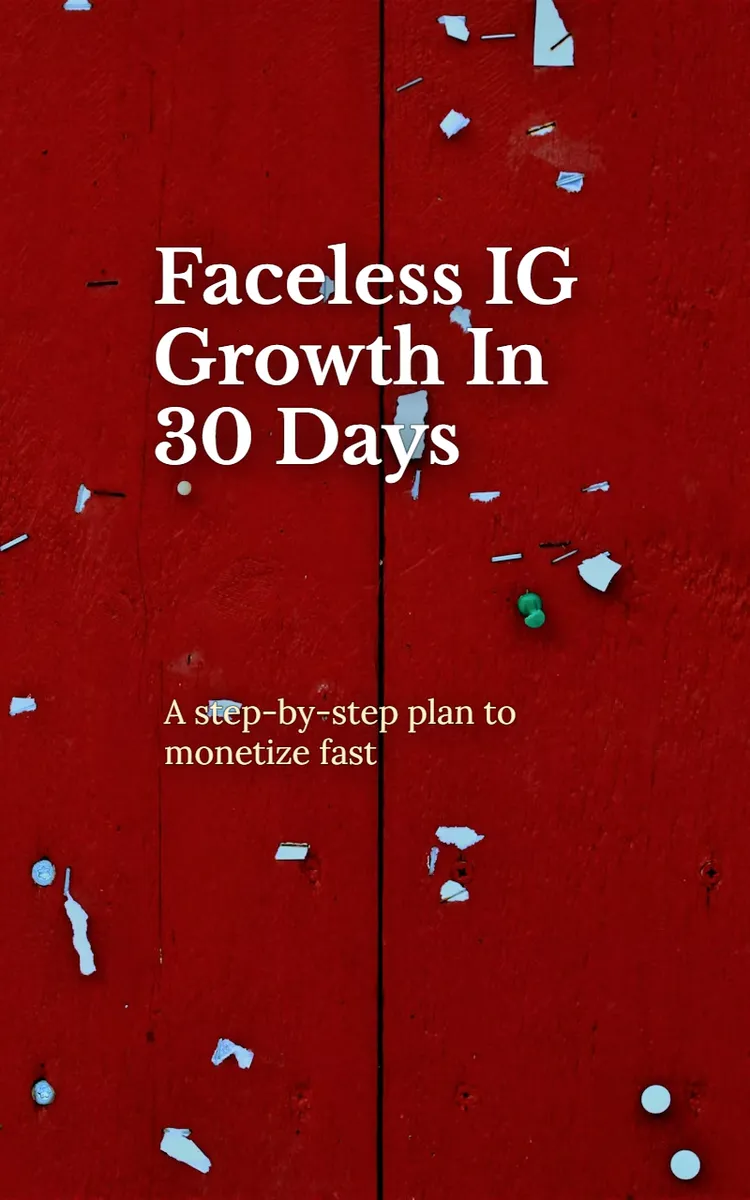 Faceless IG Growth In 30 Days