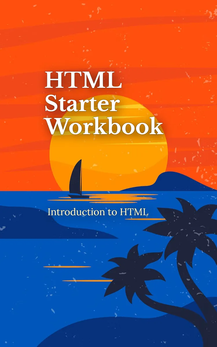 HTML Starter Workbook