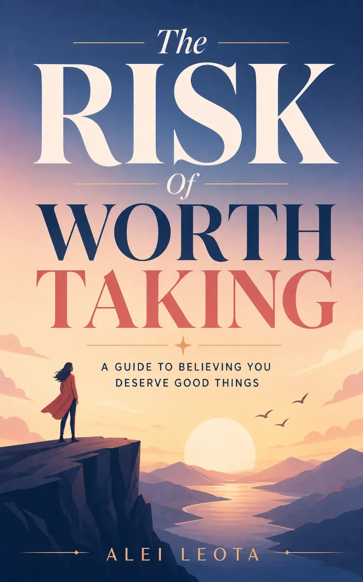 The Risk Of Worth Taking