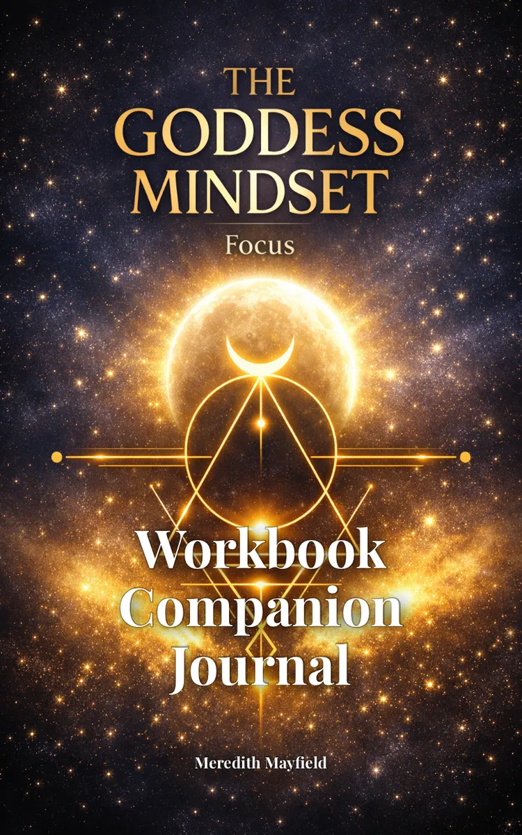 The Goddess Mindset — Workbook Companion Journal