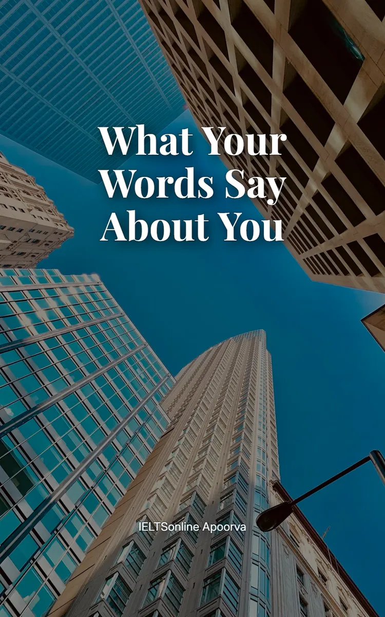 What Your Words Say About You