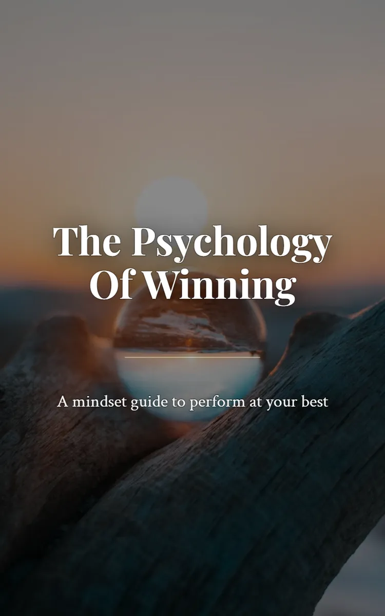 The Psychology Of Winning