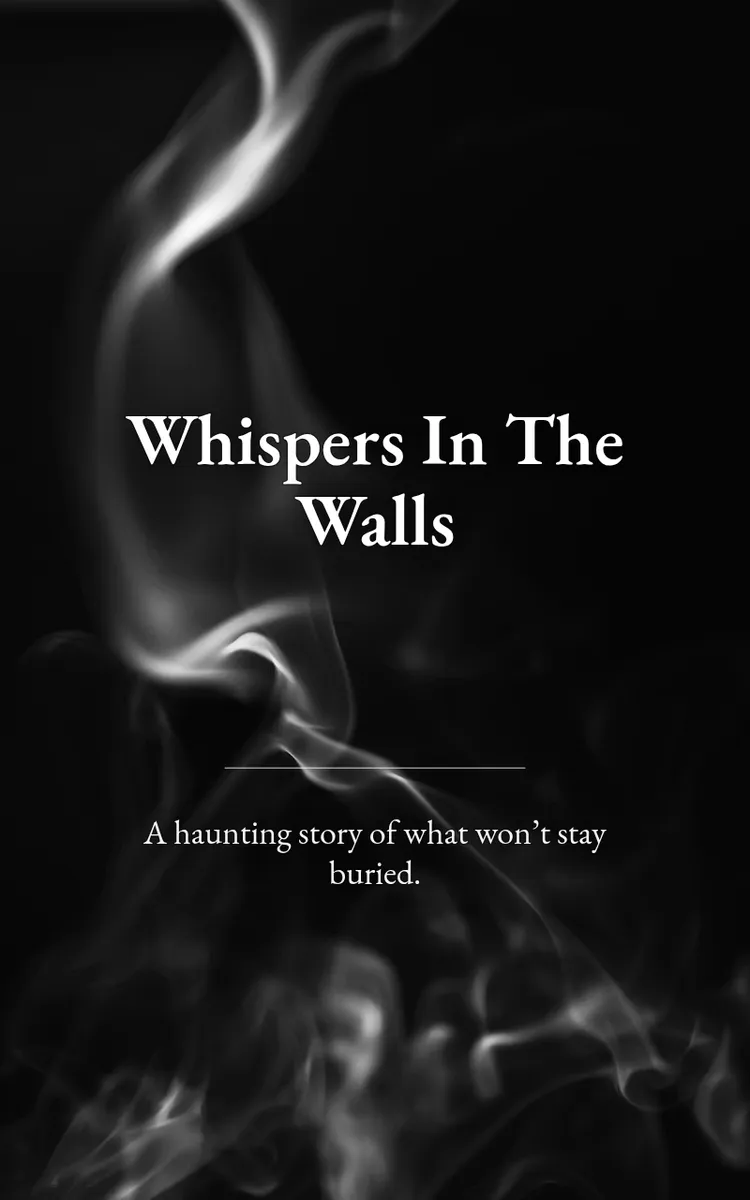 Whispers In The Walls