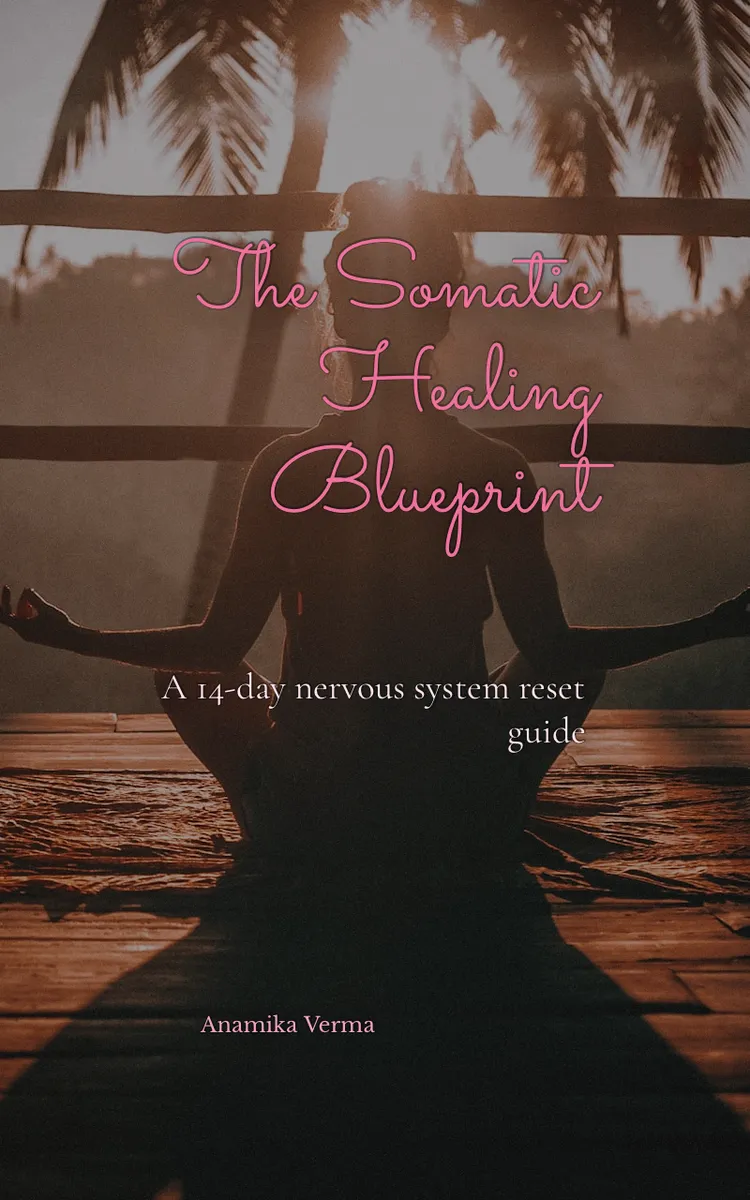 The Somatic Healing Blueprint