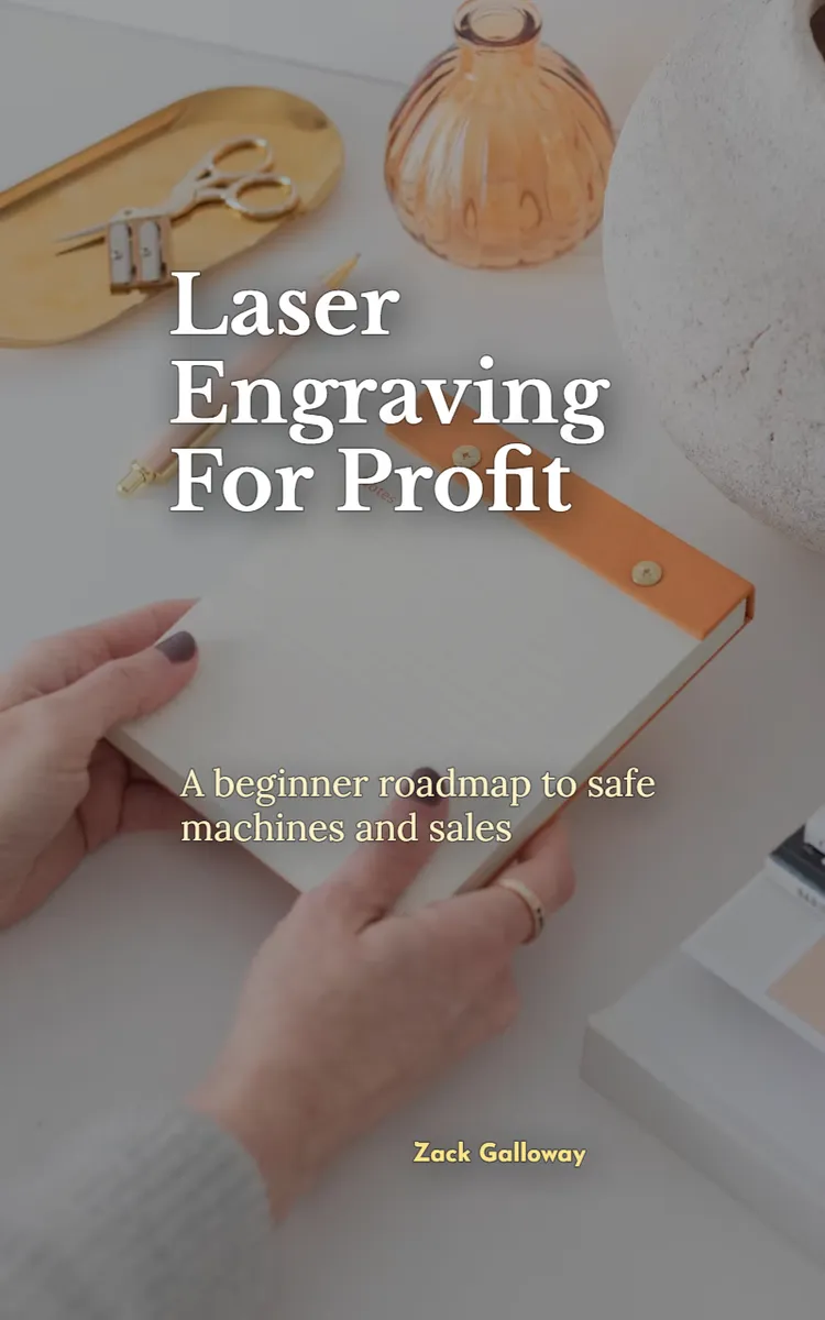 Laser Engraving For Profit