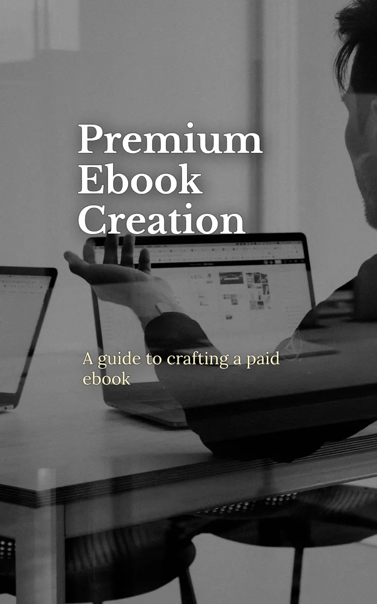 Premium Ebook Creation