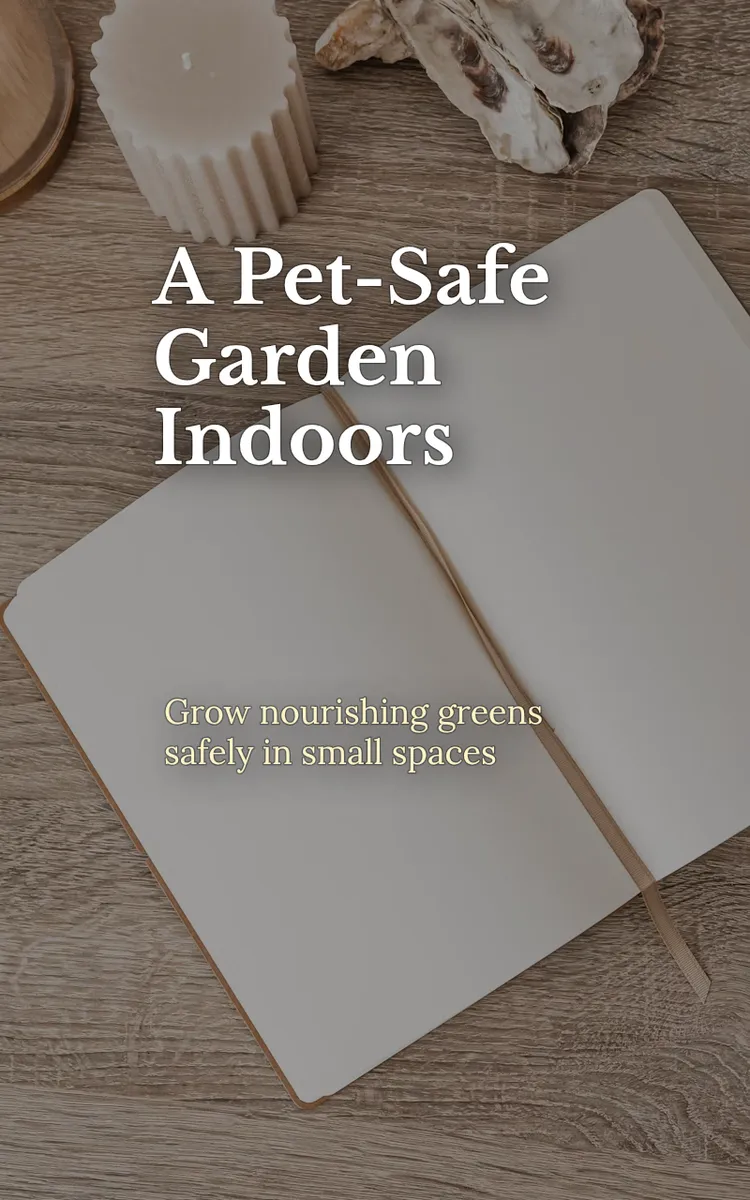 A Pet-Safe Garden Indoors