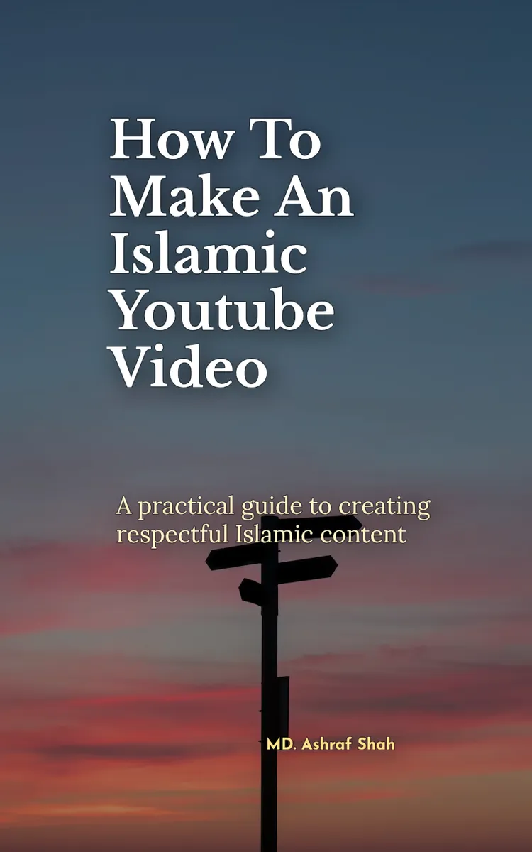 How To Make An Islamic Youtube Video