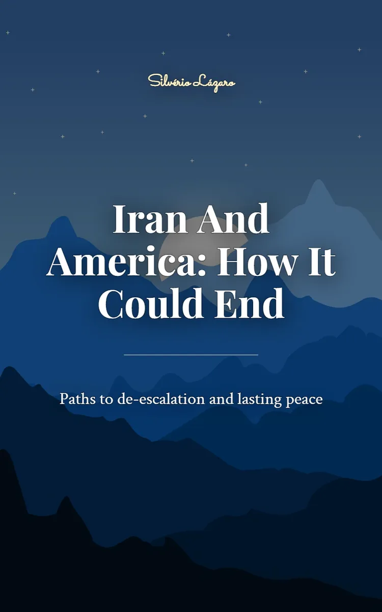 Iran And America: How It Could End