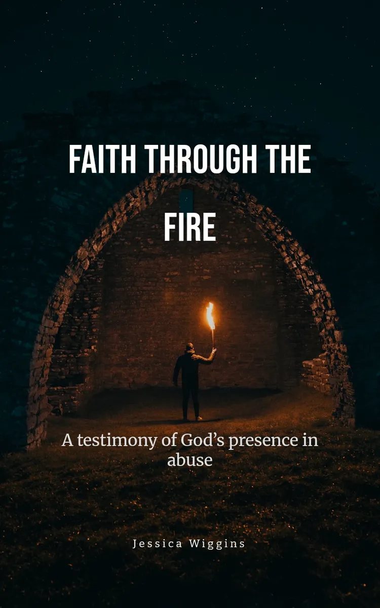 Faith Through The Fire
