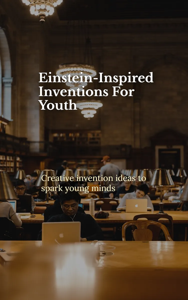 Einstein-Inspired Inventions For Youth