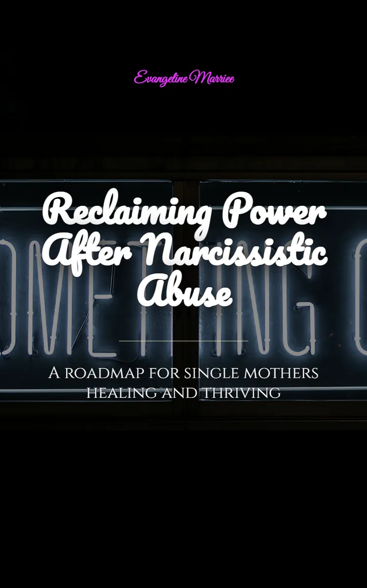 Reclaiming Power After Narcissistic Abuse
