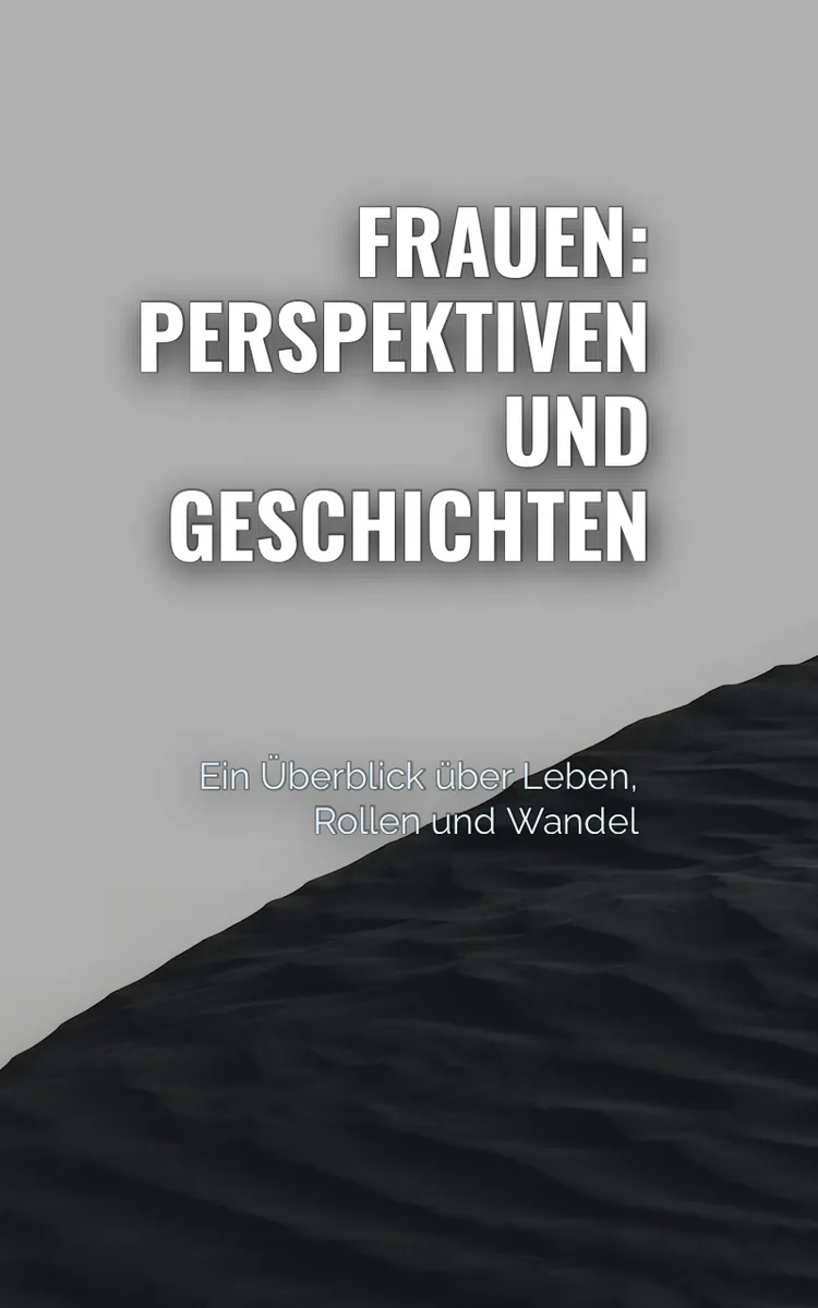 Frauen: Perspektiven Und Geschichten