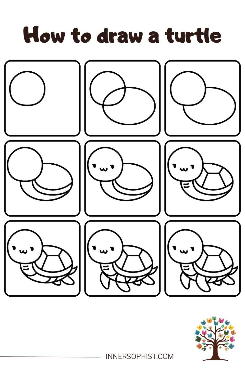 Nine step drawing guide showing how to draw a cute cartoon turtle from basic shapes.