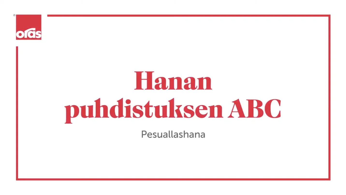 Hanan puhdistuksen ABC - pesuallashana