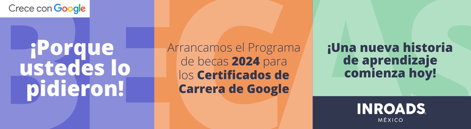 Becas - Certificados de Carrera de Google