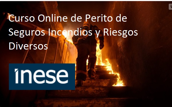 Curso Online de Perito de Seguros Incendios y Riesgos Diversos