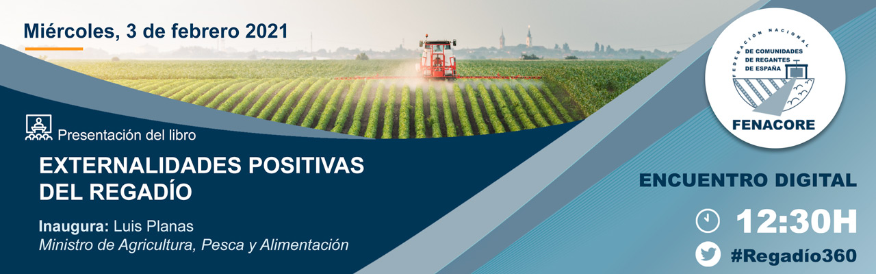 EXTERNALIDADES POSITIVAS DEL REGADÍO - webinar profesional construcción