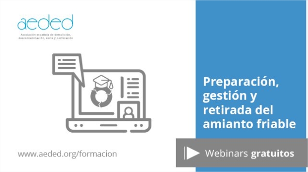 AEDED: Preparación, retirada y gestión del amianto friable - webinar profesional