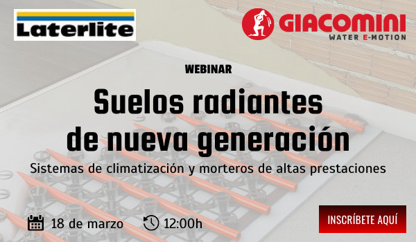 SUELOS RADIANTES DE NUEVA GENERACIÓN. Sistemas de climatización y morteros de altas prestaciones